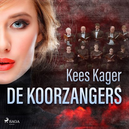 De koorzangers, Kees Kager - Luisterboek MP3 - 9788728041772