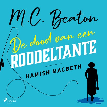 De dood van een roddeltante - Hamish Macbeth, M.C. Beaton - Luisterboek MP3 - 9788728052945