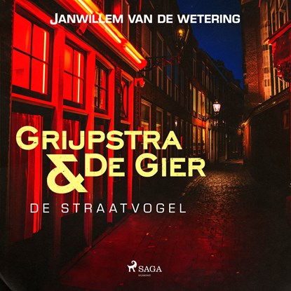 De straatvogel, Janwillem van de Wetering - Luisterboek MP3 - 9788728060599