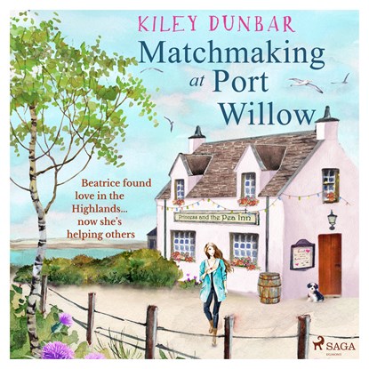 Matchmaking at Port Willow, Kiley Dunbar - Luisterboek MP3 - 9788728134993