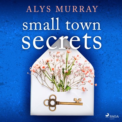 Small Town Secrets, Alys Murray - Luisterboek MP3 - 9788728277171