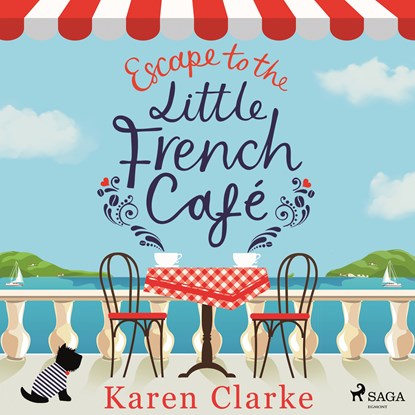 Escape to the Little French Cafe, Karen Clarke - Luisterboek MP3 - 9788728277591