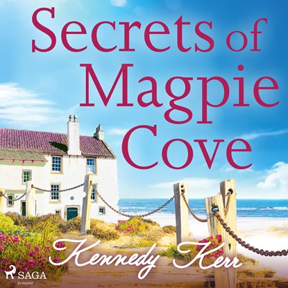 Secrets of Magpie Cove, Kennedy Kerr - Luisterboek MP3 - 9788728277713