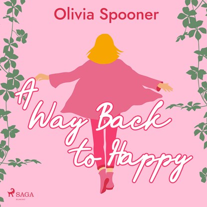 A Way Back to Happy, Olivia Spooner - Luisterboek MP3 - 9788728285831