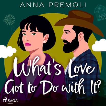 What's Love Got to Do with It?, Anna Premoli - Luisterboek MP3 - 9788728285923
