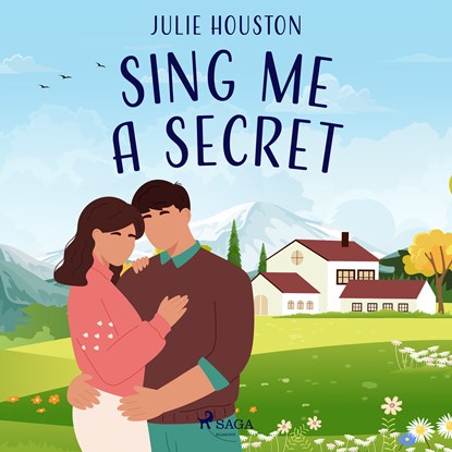 Sing Me a Secret, Julie Houston - Luisterboek MP3 - 9788728286753