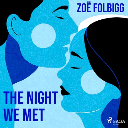 The Night We Met, Zoe Folbigg - Luisterboek MP3 - 9788728287200