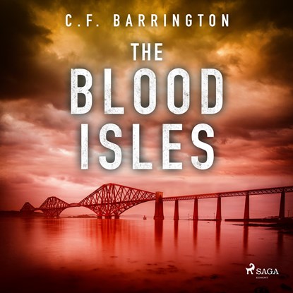 The Blood Isles, C.F. Barrington - Luisterboek MP3 - 9788728287484