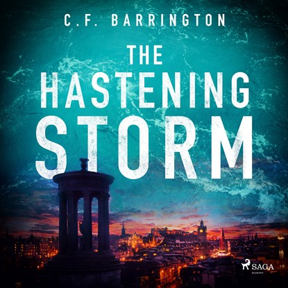 The Hastening Storm, C.F. Barrington - Luisterboek MP3 - 9788728287569