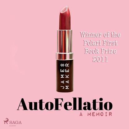 AutoFellatio, James Maker - Luisterboek MP3 - 9788728334690