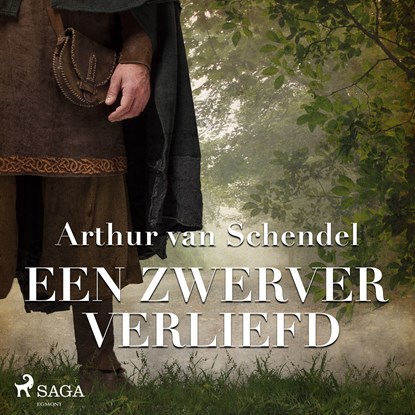 Een zwerver verliefd, Arthur van Schendel - Luisterboek MP3 - 9788728402771
