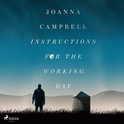 Instructions for the Working Day, Joanna Campbell - Luisterboek MP3 - 9788728477137
