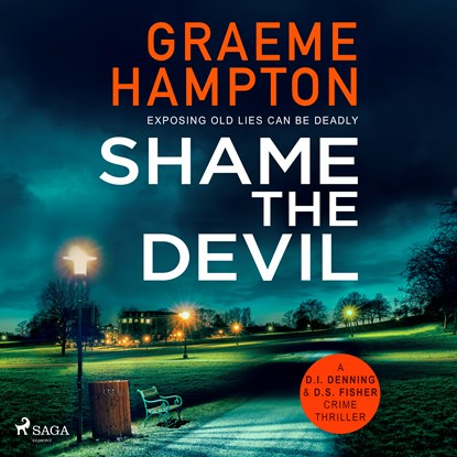Shame the Devil, Graeme Hampton - Luisterboek MP3 - 9788728500903