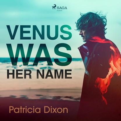 Venus Was Her Name, Patricia Dixon - Luisterboek MP3 - 9788728501085