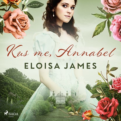 Kus me, Annabel, Eloisa James - Luisterboek MP3 - 9788728522110