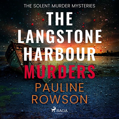 The Langstone Harbour Murders, Pauline Rowson - Luisterboek MP3 - 9788728529409