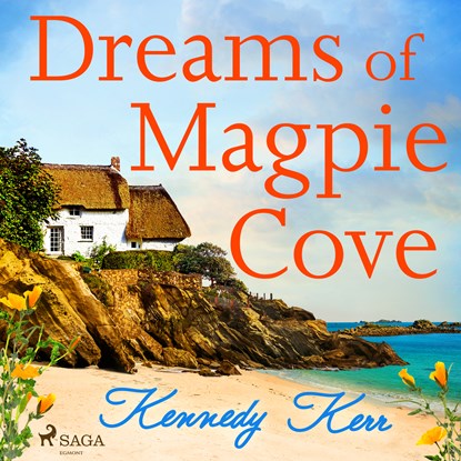 Dreams of Magpie Cove, Kennedy Kerr - Luisterboek MP3 - 9788728529461