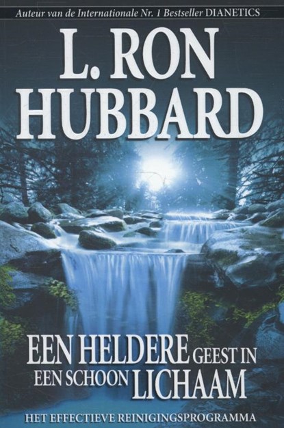 Een heldere geest in een schoon lichaam, L. Ron Hubbard - Paperback - 9788740202861