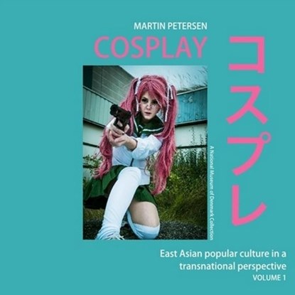 Cosplay, Martin Petersen - Paperback - 9788740833942