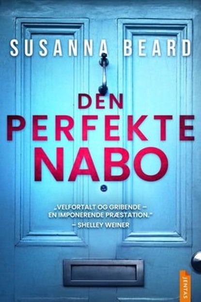 Den perfekte nabo, Susanna Beard - Ebook - 9788742606643