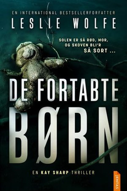 De fortabte børn, Leslie Wolfe - Ebook - 9788742607268