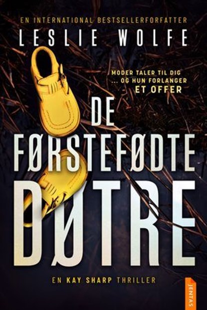 De førstefødte døtre, Leslie Wolfe - Ebook - 9788742607756