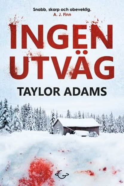Ingen utväg, Taylor Adams - Ebook - 9788742800713