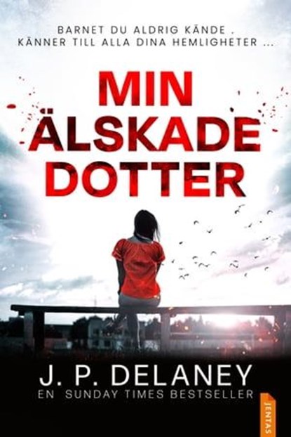 Min älskade dotter, J.P. Delaney - Ebook - 9788742804209