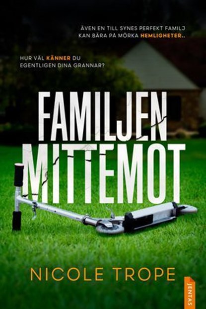 Familjen mittemot, Nicole Trope - Ebook - 9788742805053