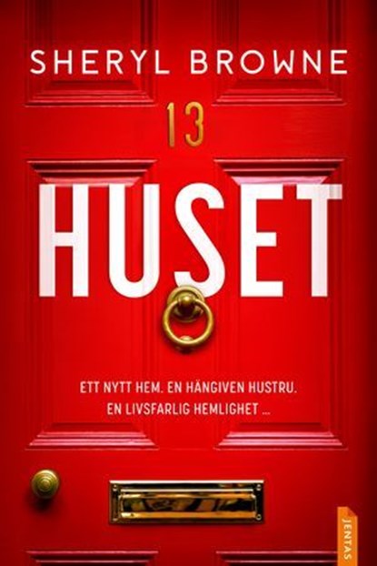 Huset, Sheryl Browne - Ebook - 9788742806517