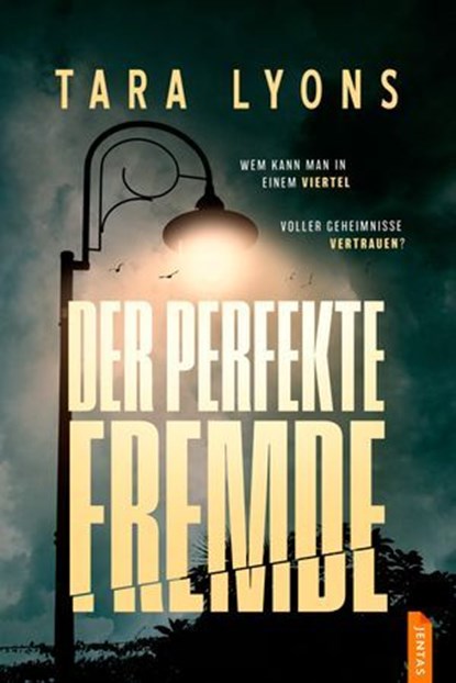 Der perfekte Fremde, Tara Lyons - Ebook - 9788742820667
