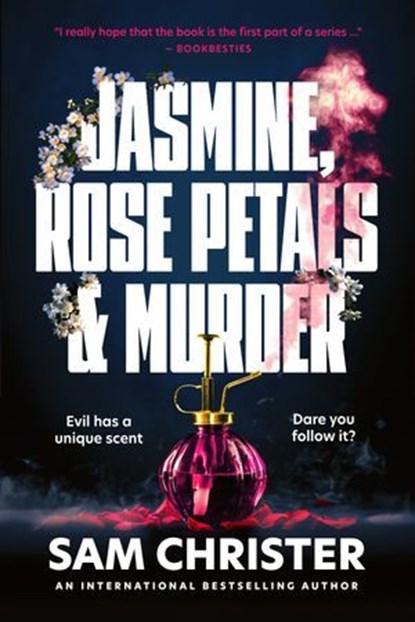 Jasmine, Rose Petals and Murder, Sam Christer - Ebook - 9788742831205