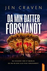 Da min datter forsvandt - Jen Craven - 9788742832745