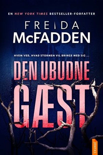 Den ubudne gæst, Freida McFadden - Ebook - 9788742833193