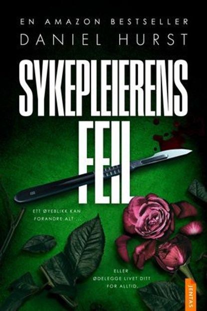 Sykepleierens feil, Daniel Hurst - Ebook - 9788742850466