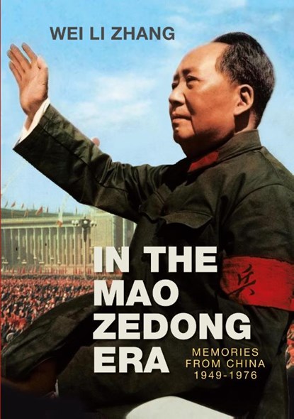 In the Mao Zedong era, Wei Li Zhang - Paperback - 9788743087465