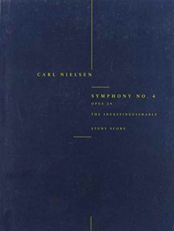 Symphony No.4 'The Inextinguishable' Op.29
