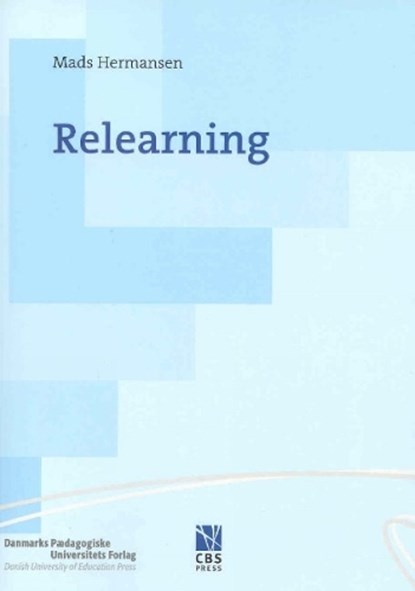 Relearning, Mads Hermansen - Paperback - 9788763001687