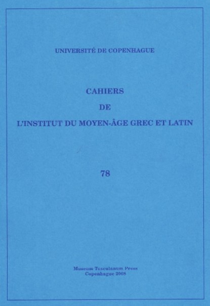 Cahiers de l'Institut du Moyen-Age Grec et Latin, Sten Ebbesen - Paperback - 9788763526197