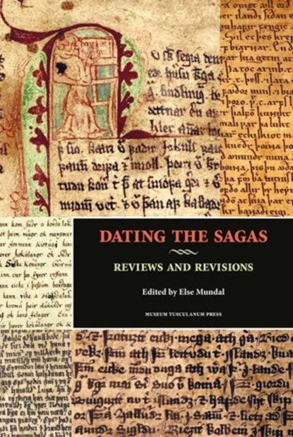 Dating the Sagas, Else Mundal - Gebonden - 9788763538992