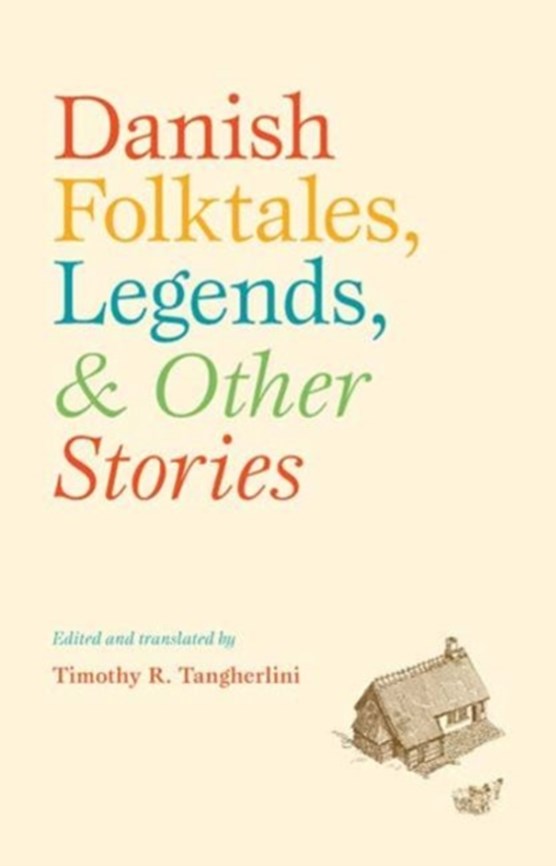 Danish Folktales, Legends & Other Stories