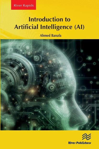 Introduction to Artificial Intelligence (AI), Ahmed Banafa - Paperback - 9788770041867
