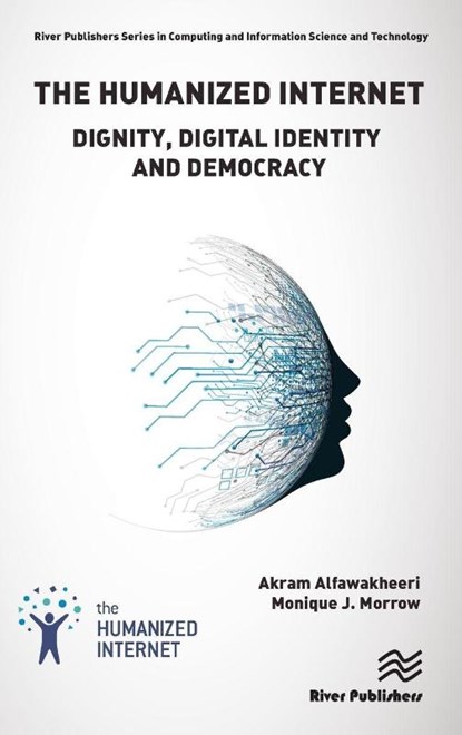 The Humanized Internet, Monique J. (The Humanized Internet Institute Morrow ; Akram (The Humanized Internet Institute Alfawakheeri - Gebonden - 9788770220323