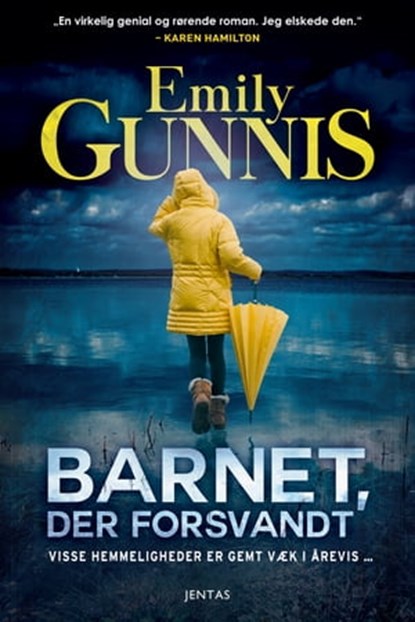 Barnet, der forsvandt, Emily Gunnis - Ebook - 9788771077636