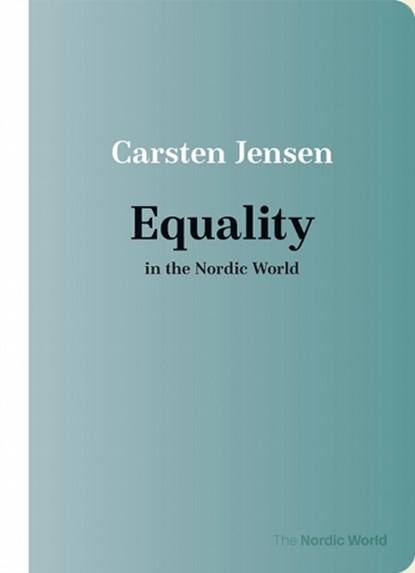 Equality in the Nordic World, Carsten Jensen - Paperback - 9788772193267