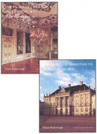 Palace of Christian VII - 2-Volume Set | Hanne Raabyemagle | 