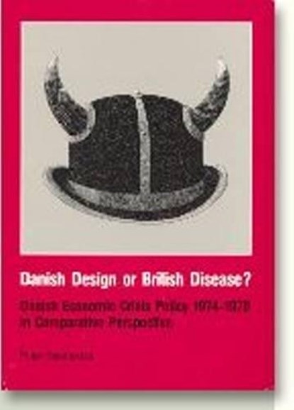 Danish Design or British Disease?, Peter Nannestad - Paperback - 9788772883991