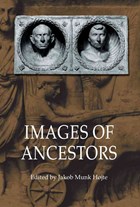 Images of Ancestors | Jakob Munk Hojte | 