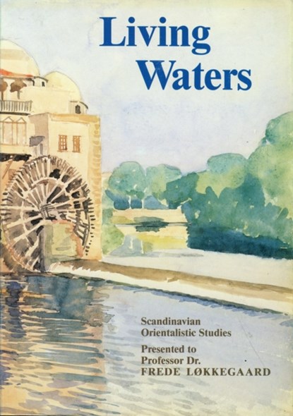 Living Waters, Svend Sondergaard ; Egon Keck ; Ellen Wulff - Paperback - 9788772890838