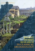 Recent Danish Research in Classical Archaeology. | Tobias Fischer-Hansen | 